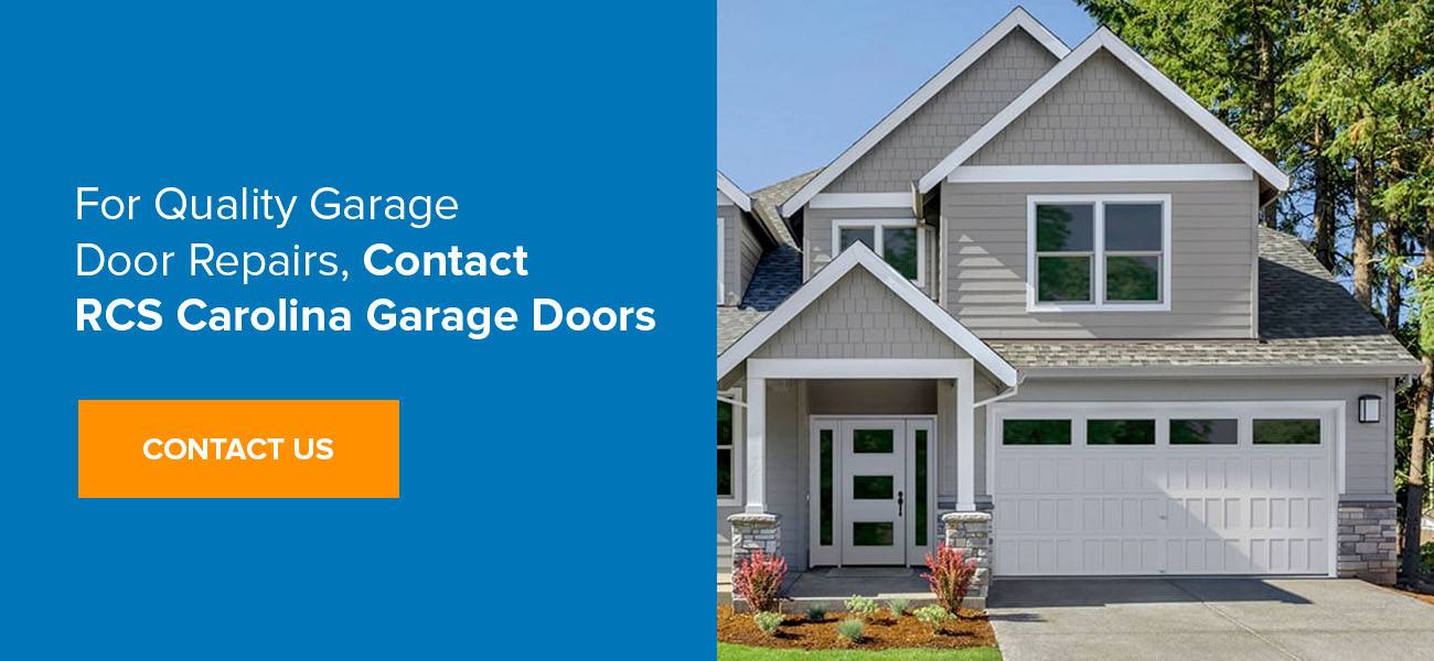 Contact RCS Garage for North Carolina Garage Door Repair