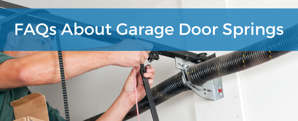 FAQs about garage door springs