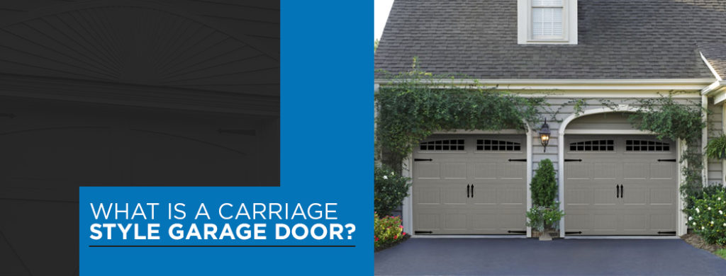 what is a carriage garage door