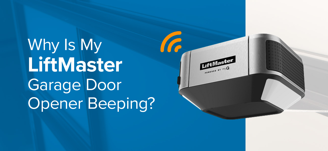 Liftmaster Beeping Preventive Maintenance Tips