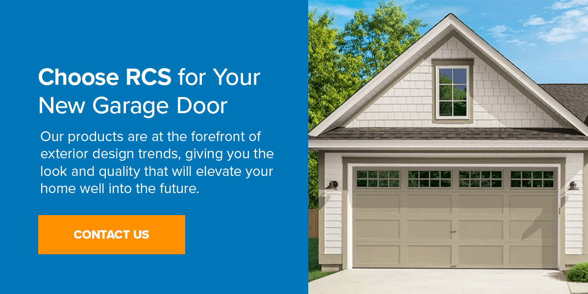 Choose RCS for Your New Garage Door