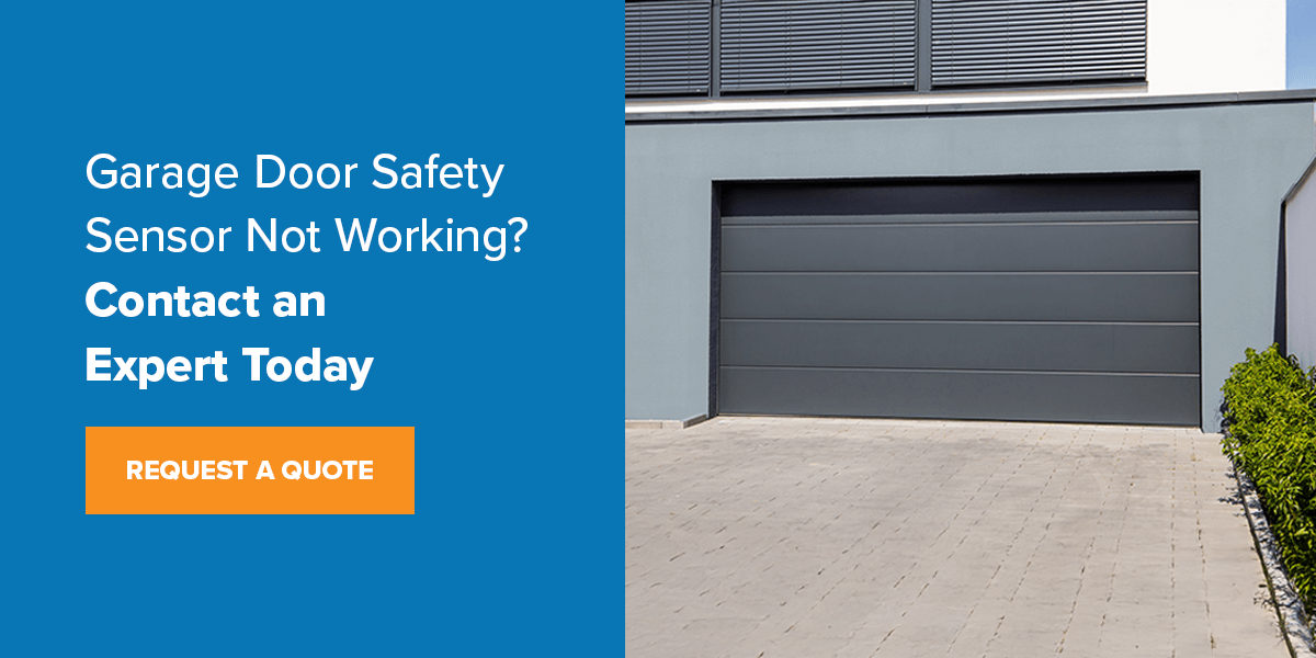 Garage Door Safety Sensor Still Not Working? Contact an Expert Today